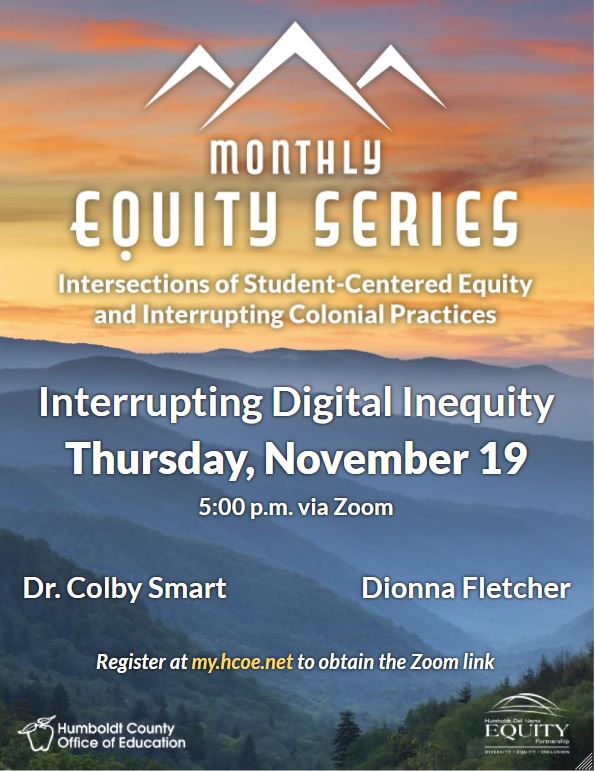 Monthly Equity Series - Interrupting Digital Inequity Zoom Nov 19