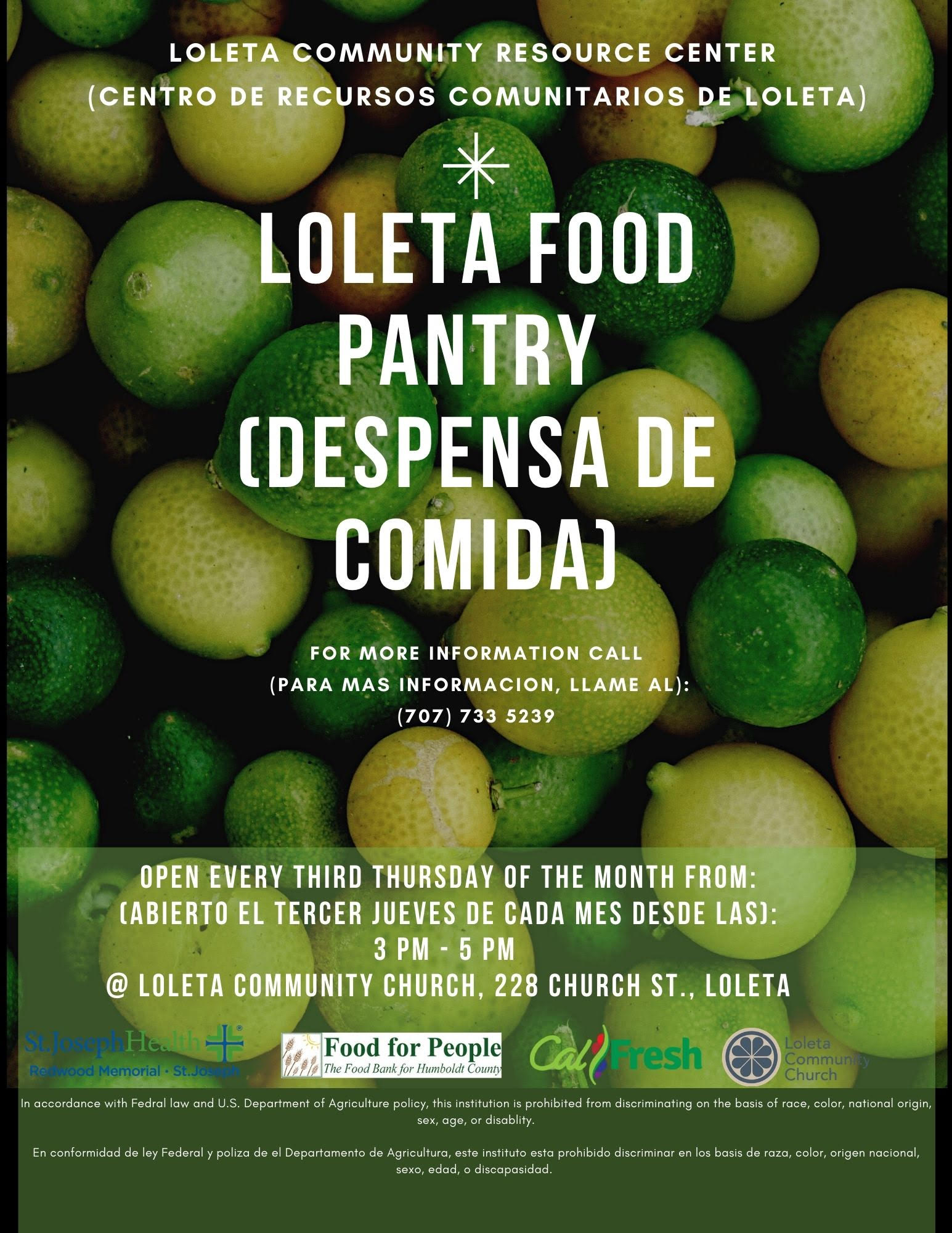 Loleta Food Pantry Call 707 733 5239 every 3rd thursday at loleta community church